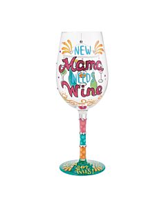 "New Mama Needs Wine" Wine Glass